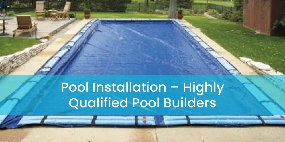 Pool Installation Princeton – Highly Qualified Pool Builders