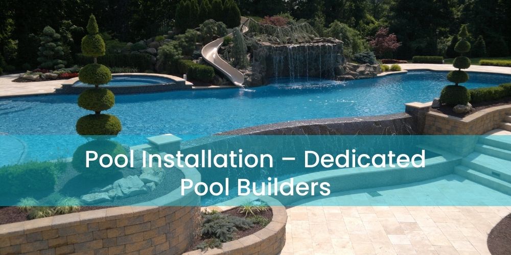 Pool Installation Randolph – Dedicated Pool Builders