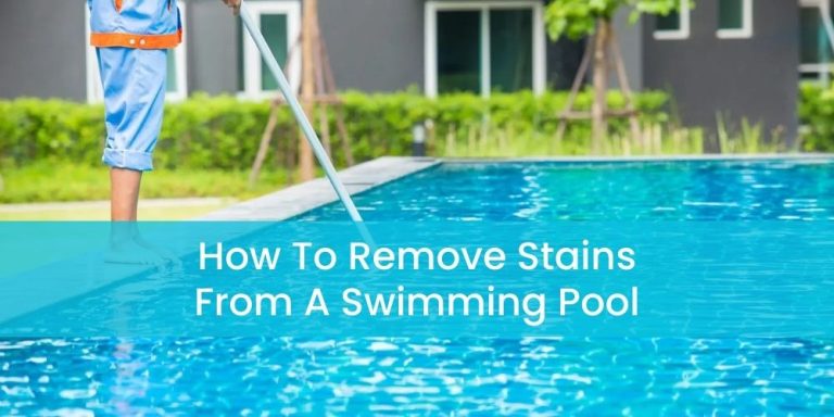 Remove Stains From A Swimming Pool